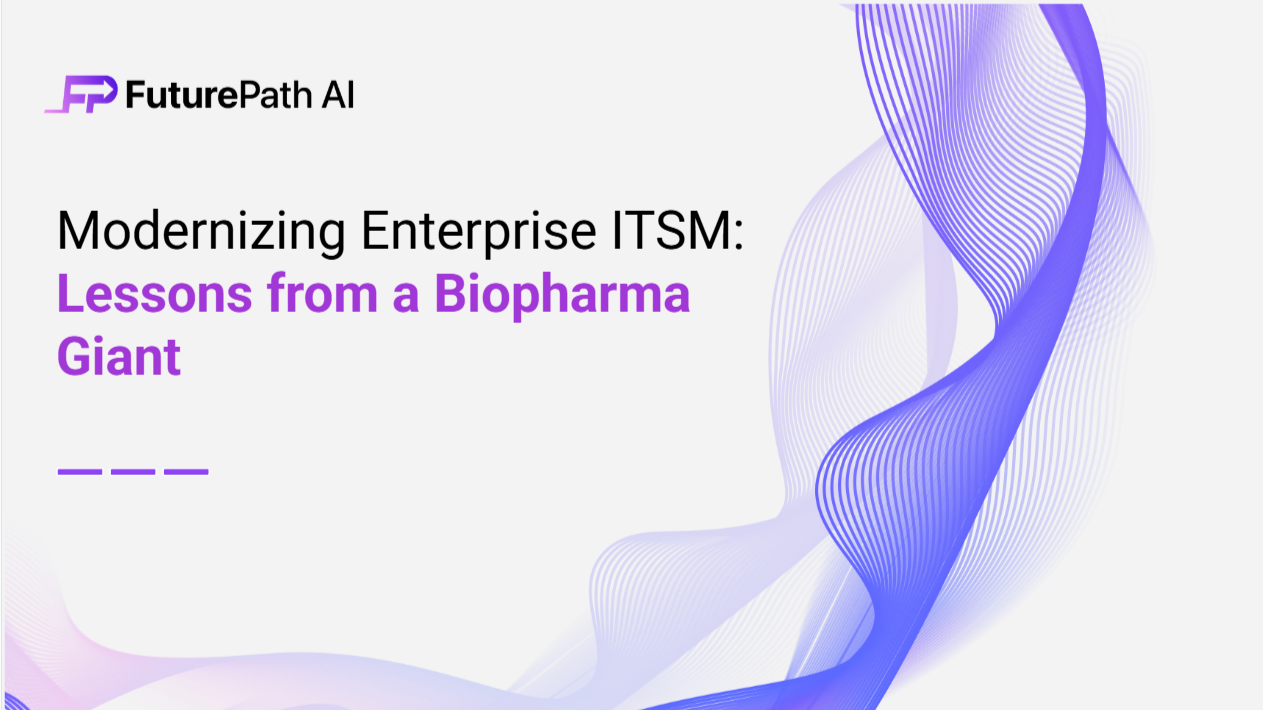 Modernizing Enterprise ITSM: